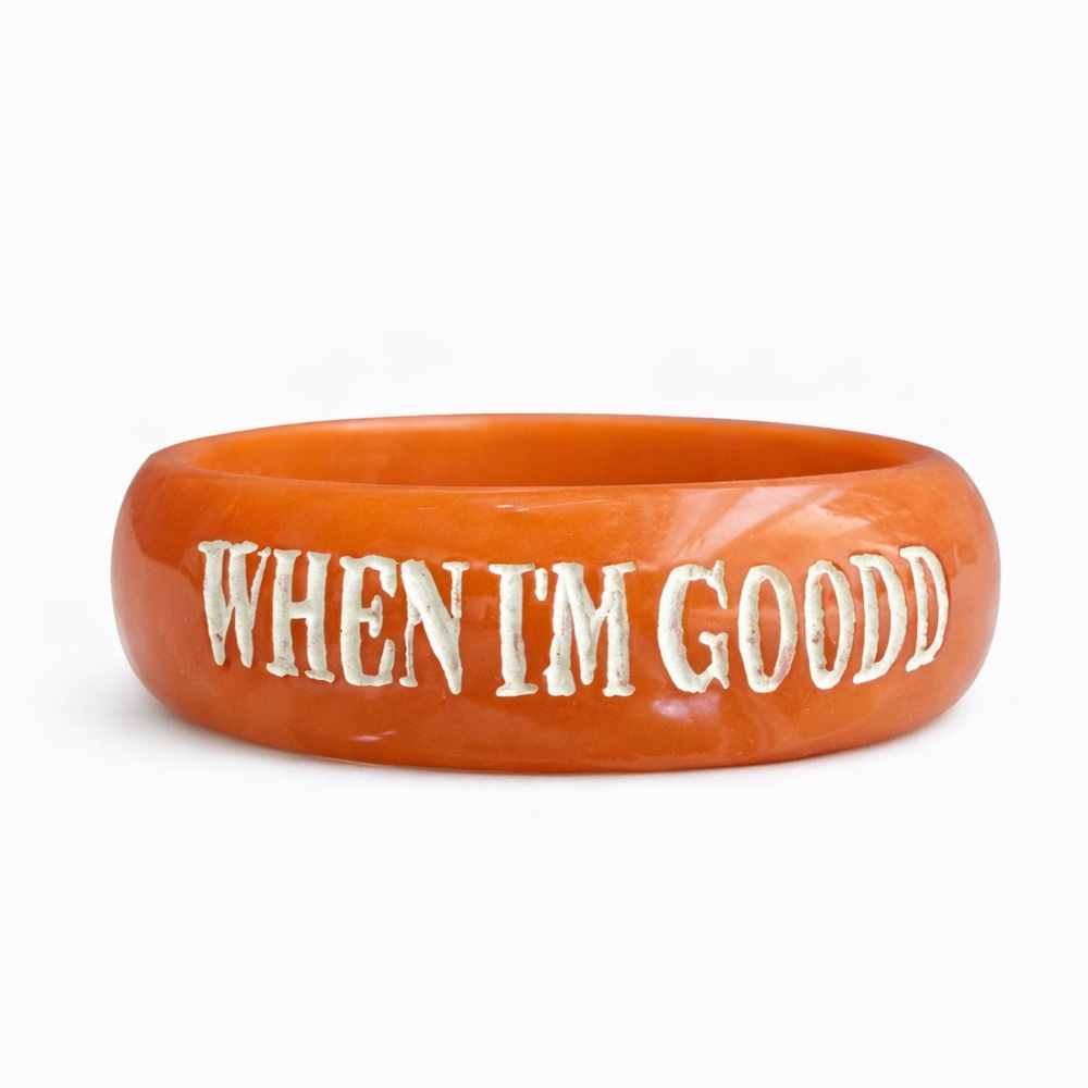Jessica Kagan Cushman “When I’m Good I’m Very Good, But When I Am Bad I’m Better